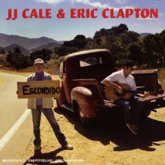 J J Cale + Eric Clapton